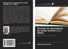 Capa do livro de Montaje de aparamenta de media tensión (3,3 - 36KV), 