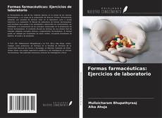 Formas farmacéuticas: Ejercicios de laboratorio的封面