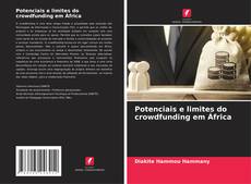 Capa do livro de Potenciais e limites do crowdfunding em África 