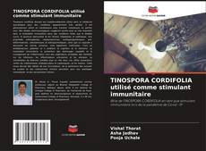 Couverture de TINOSPORA CORDIFOLIA utilisé comme stimulant immunitaire