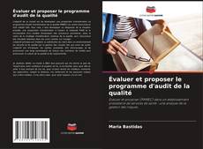 Couverture de Évaluer et proposer le programme d'audit de la qualité