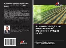 Portada del libro de Il controllo biologico dei parassiti e il suo impatto sullo sviluppo rurale