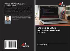 Bookcover of Utilizzo di Latex attraverso Overleaf Online