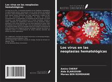 Los virus en las neoplasias hematológicas的封面