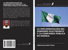 LA IMPLEMENTACIÓN DEL GOBIERNO ELECTRÓNICO Y LA CONFIANZA PÚBLICA EN NIGERIA的封面