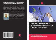 Buchcover von Análise Fitoquímica e Actividades Biológicas de Plantas Medicinais