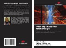 Bookcover of Inter-organizational relationships