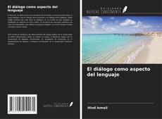 Buchcover von El diálogo como aspecto del lenguaje