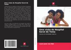 Copertina di Uma visão do Hospital Geral de Tema