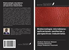 Обложка Biotecnología microbiana: aplicaciones sanitarias y perspectivas industriales