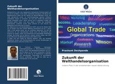 Buchcover von Zukunft der Welthandelsorganisation
