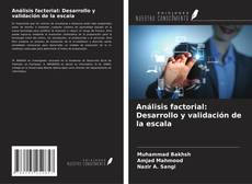 Bookcover of Análisis factorial: Desarrollo y validación de la escala