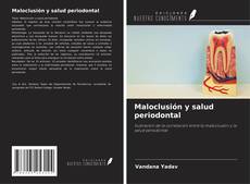 Maloclusión y salud periodontal kitap kapağı