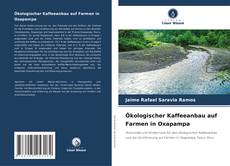 Обложка Ökologischer Kaffeeanbau auf Farmen in Oxapampa