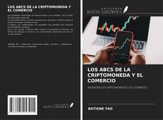 Copertina di LOS ABCS DE LA CRIPTOMONEDA Y EL COMERCIO