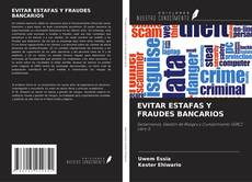 EVITAR ESTAFAS Y FRAUDES BANCARIOS的封面