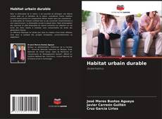 Bookcover of Habitat urbain durable