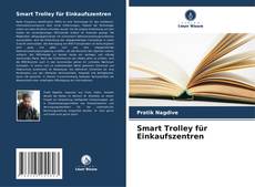 Smart Trolley für Einkaufszentren kitap kapağı