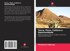 Bookcover of Terra, Povo, Cultura e Oportunidade