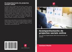 Acompanhamento de projectos sociais online kitap kapağı
