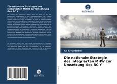 Buchcover von Die nationale Strategie des integrierten MHW zur Umsetzung des BC Y