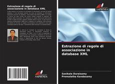 Bookcover of Estrazione di regole di associazione in database XML