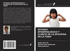 Buchcover von ESTUDIO EPIDEMIOLÓGICO Y CLÍNICO DE LA EPILEPSIA EN LA TDAH