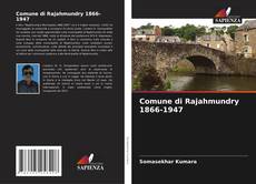 Обложка Comune di Rajahmundry 1866-1947