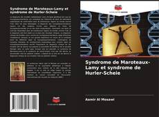 Bookcover of Syndrome de Maroteaux-Lamy et syndrome de Hurler-Scheie