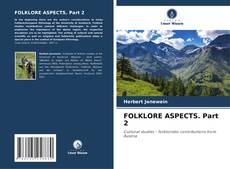 Bookcover of FOLKLORE ASPECTS. Part 2