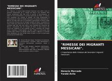 Обложка "RIMESSE DEI MIGRANTI MESSICANI".