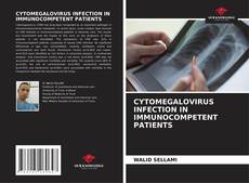 Couverture de CYTOMEGALOVIRUS INFECTION IN IMMUNOCOMPETENT PATIENTS