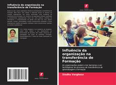 Bookcover of Influência da organização na transferência de Formação