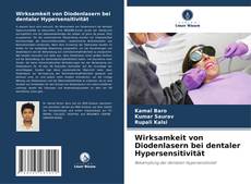 Buchcover von Wirksamkeit von Diodenlasern bei dentaler Hypersensitivität