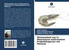 Buchcover von Wirksamkeit von in Meerwasser kultiviertem Probiotikapulver mit Melasse