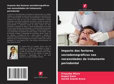 Borítókép a  Impacto dos factores sociodemográficos nas necessidades de tratamento periodontal - hoz