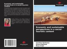 Copertina di Economic and sustainable perspectives in a social-touristic content