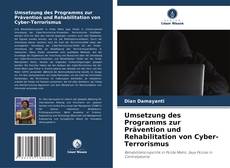Bookcover of Umsetzung des Programms zur Prävention und Rehabilitation von Cyber-Terrorismus