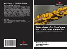 Couverture de Bioecology of aphidofauna and their natural enemies