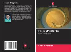 Bookcover of Física Etnográfica