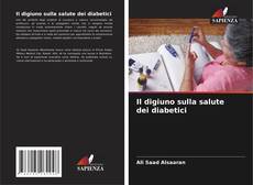 Capa do livro de Il digiuno sulla salute dei diabetici 