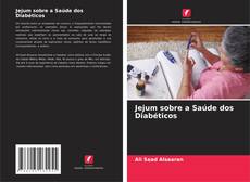 Capa do livro de Jejum sobre a Saúde dos Diabéticos 