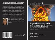 Riesgo infeccioso en la enfermedad de Crohn con inmunomoduladores的封面