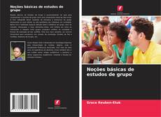 Buchcover von Noções básicas de estudos de grupo