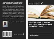 Capa do livro de Evaluación de la erosión del suelo en el condado de Bungoma, Kenia 