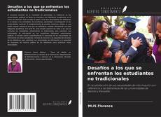 Desafíos a los que se enfrentan los estudiantes no tradicionales的封面