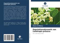 Populationsdynamik von Calotropis procera kitap kapağı