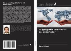 Buchcover von La geografía publicitaria del exportador