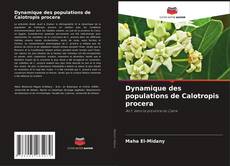 Bookcover of Dynamique des populations de Calotropis procera