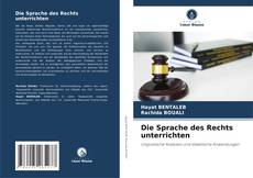 Bookcover of Die Sprache des Rechts unterrichten
